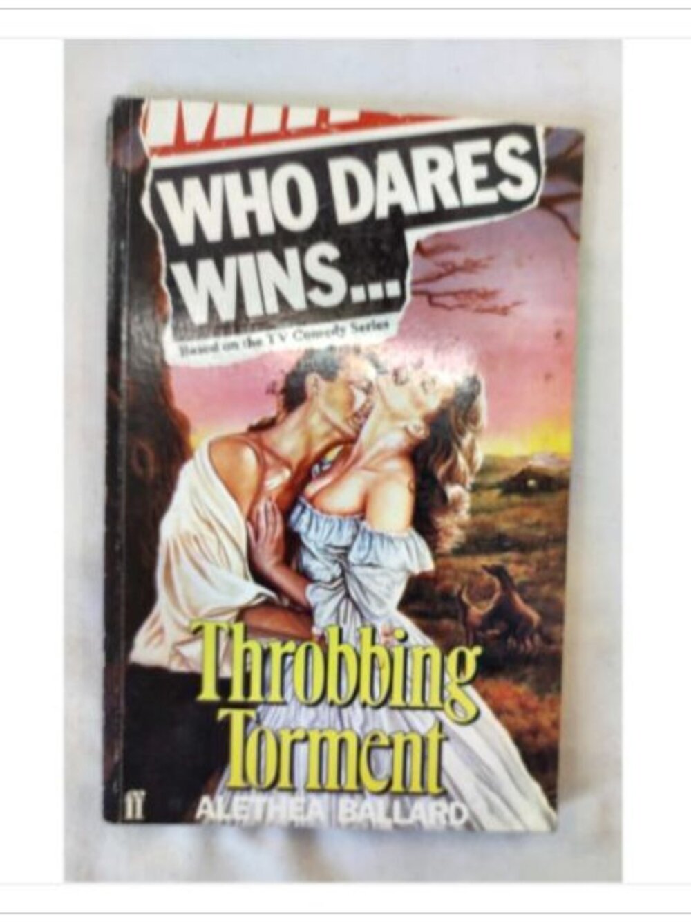 Who Dares Wins Throbbing Torment by Alethea Ballard 1985